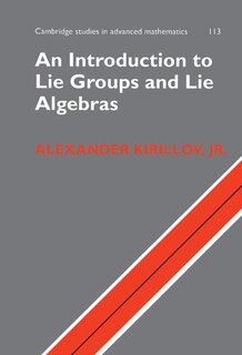Front cover_An Introduction to Lie Groups and Lie Algebras