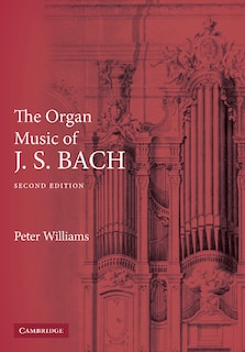 Couverture_The Organ Music of J. S. Bach
