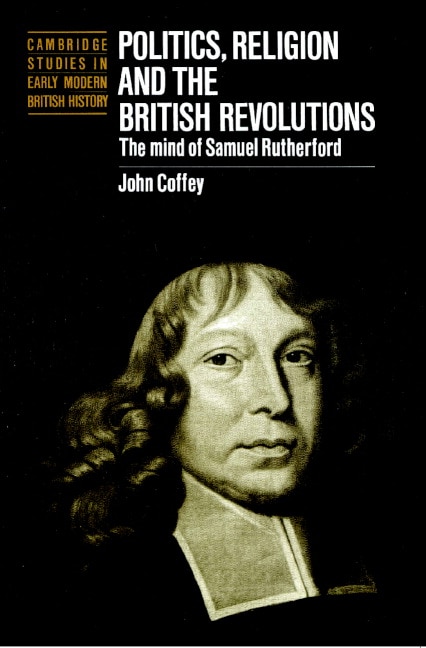 Front cover_Politics, Religion and the British Revolutions