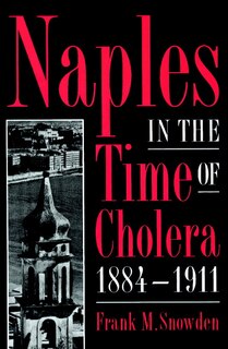 Couverture_Naples in the Time of Cholera, 1884–1911