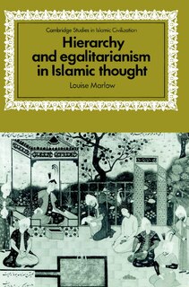 Front cover_Hierarchy And Egalitarianism In Islamic Thought
