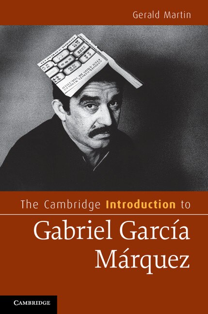 Front cover_The Cambridge Introduction To Gabriel García Márquez