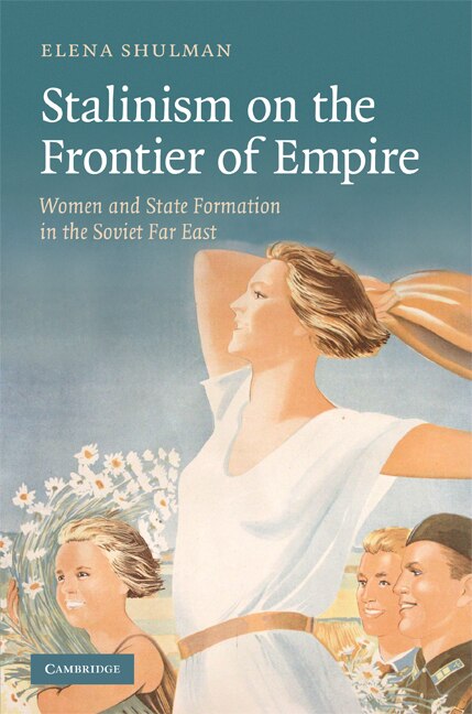 Couverture_Stalinism on the Frontier of Empire