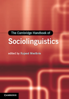 Front cover_The Cambridge Handbook of Sociolinguistics