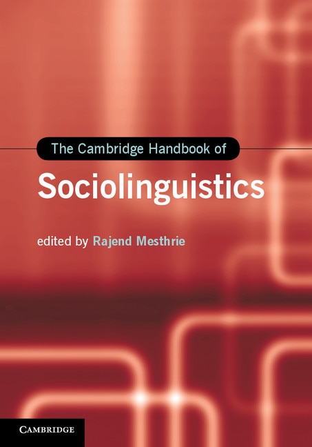 Front cover_The Cambridge Handbook of Sociolinguistics