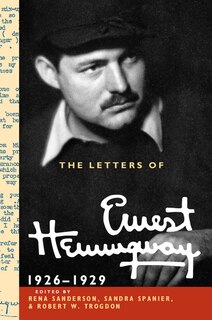 Couverture_The Letters of Ernest Hemingway: Volume 3, 1926–1929