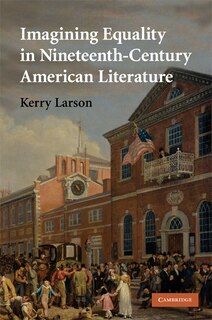 Front cover_Imagining Equality in Nineteenth-Century American Literature