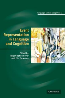 Front cover_Event Representation in Language and Cognition