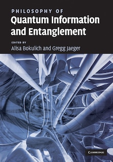 Front cover_Philosophy of Quantum Information and Entanglement