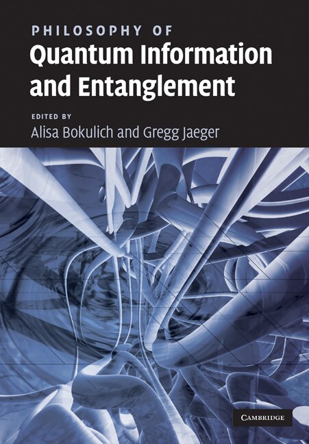 Front cover_Philosophy of Quantum Information and Entanglement