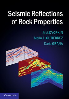 Front cover_Seismic Reflections Of Rock Properties