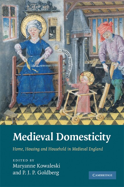 Front cover_Medieval Domesticity