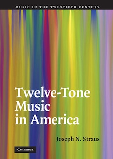 Front cover_Twelve-Tone Music in America