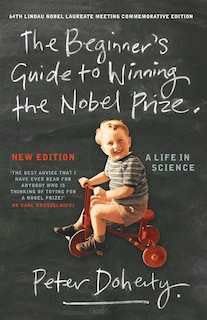 Couverture_The Beginner's Guide to Winning the Nobel Prize (New Edition)