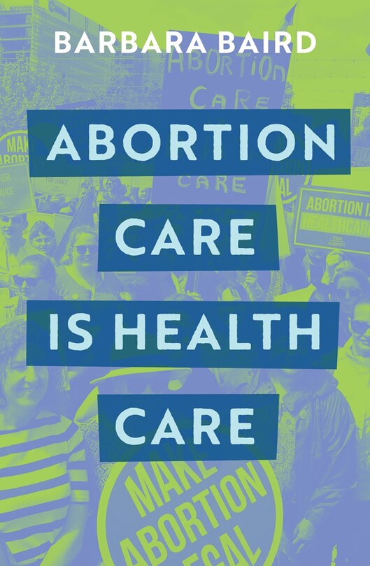 Front cover_Abortion Care is Health Care