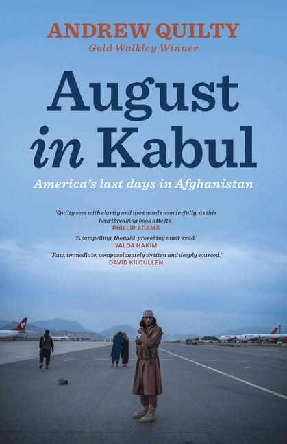 August in Kabul: America's last days in Afghanistan