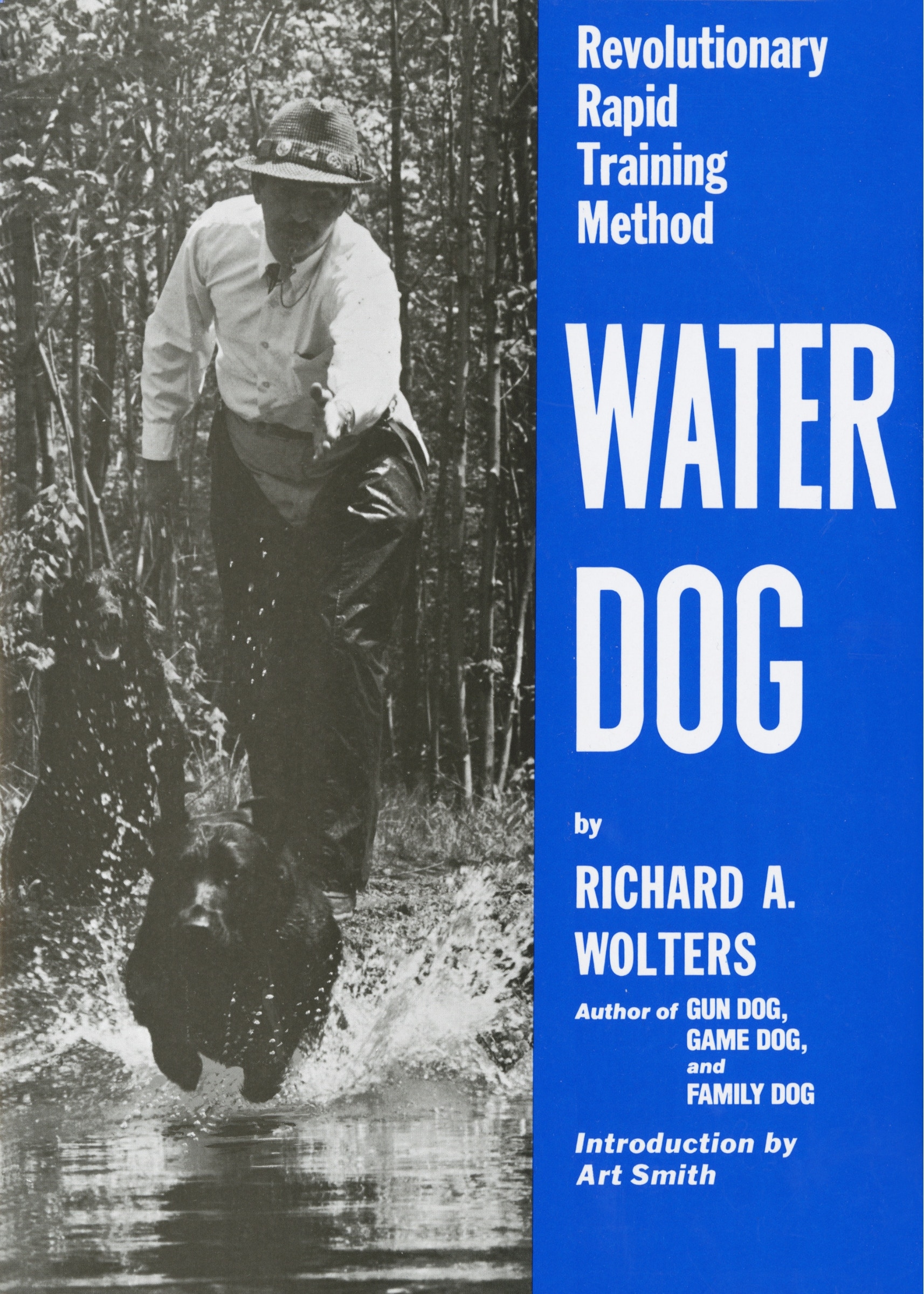 Gun Dog Revolutionary Rapid Training Method Book By Richard A Wolters tc Indigo