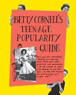 Front cover_Betty Cornell?s Teen-age Popularity Guide