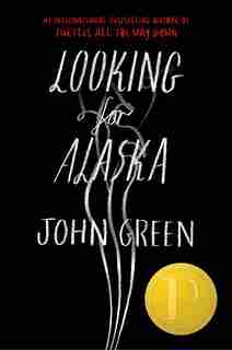 Looking For Alaska Deluxe Edition by John Green