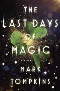 Front cover_The Last Days Of Magic
