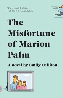 Front cover_The Misfortune Of Marion Palm