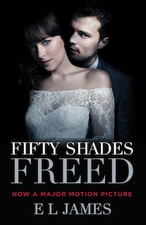 Front cover_Fifty Shades Freed (movie Tie-in Edition)