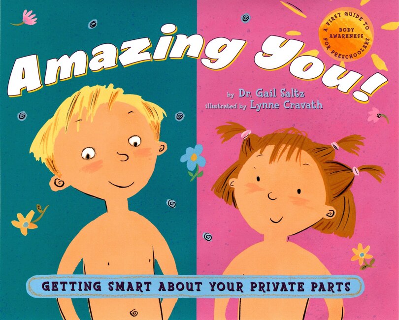 Front cover_Amazing You!: Getting Smart About Your Private Parts