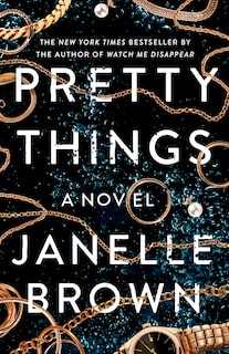 Pretty Things: A Novel