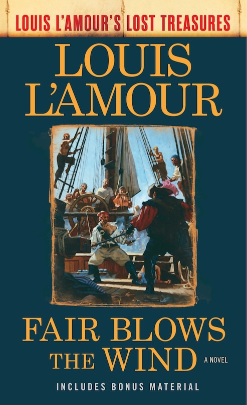 Front cover_Fair Blows The Wind (louis L'amour's Lost Treasures)