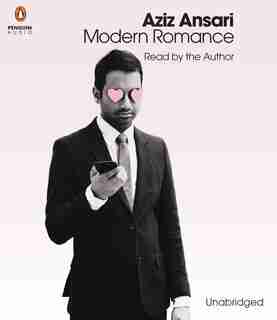 Modern Romance by Aziz Ansari