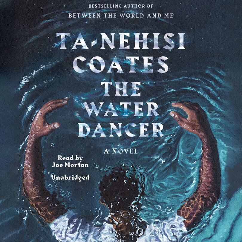 Front cover_The Water Dancer (oprah's Book Club)