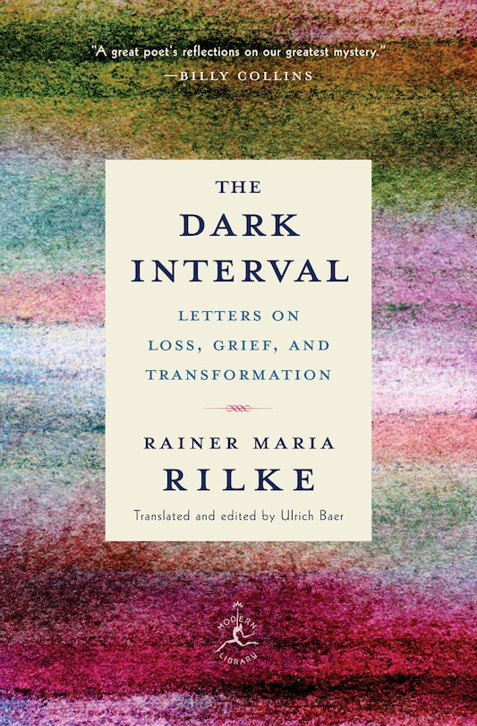 The Dark Interval: Letters On Loss, Grief, And Transformation