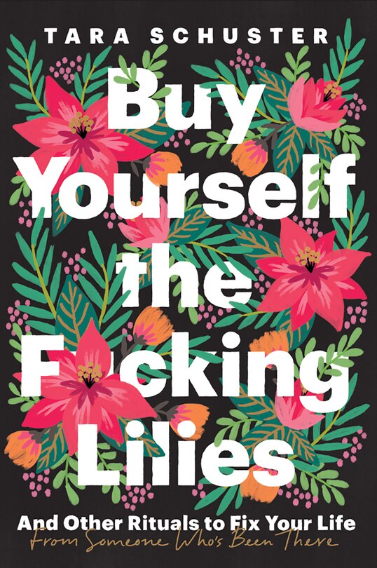 Front cover_Buy Yourself The F*cking Lilies