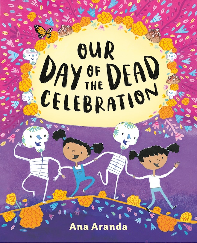 Front cover_Our Day Of The Dead Celebration