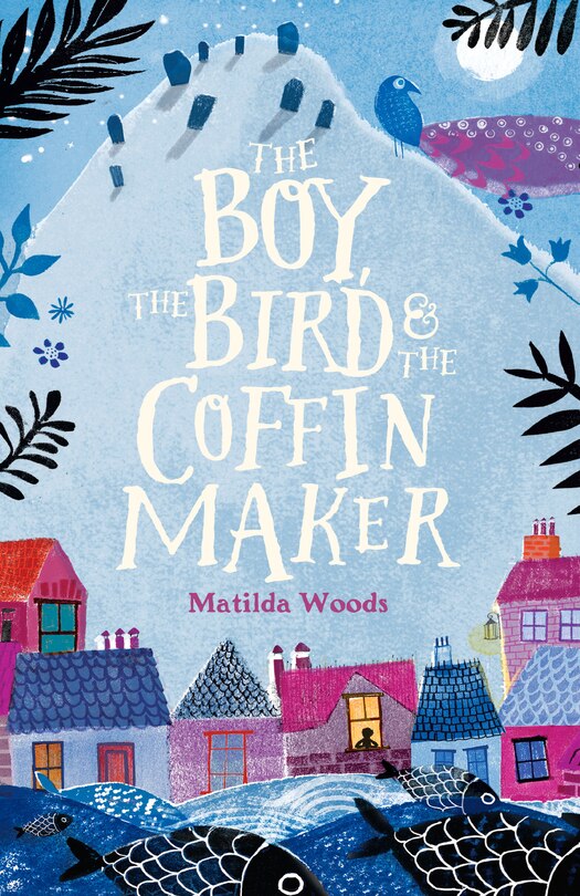 Front cover_The Boy, the Bird & the Coffin Maker