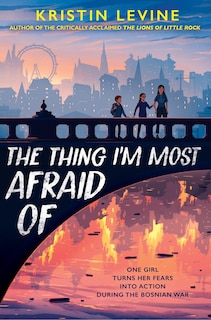 Front cover_The Thing I'm Most Afraid Of