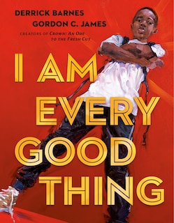 Front cover_I Am Every Good Thing