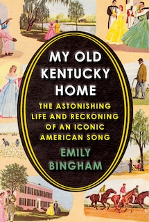 Front cover_My Old Kentucky Home