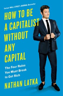 Front cover_How To Be A Capitalist Without Any Capital