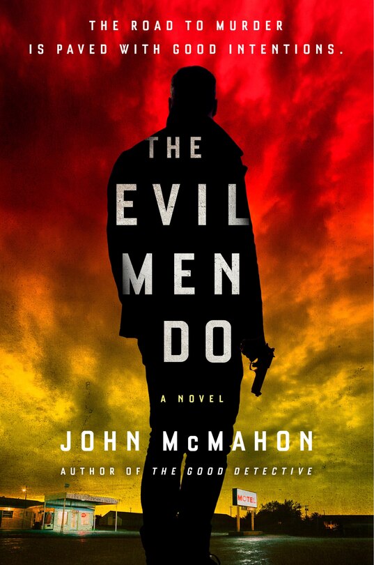 Front cover_The Evil Men Do
