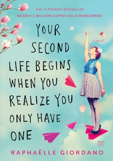 Front cover_Your Second Life Begins When You Realize You Only Have One