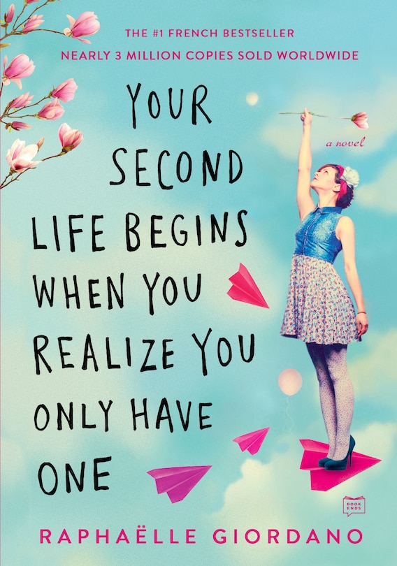 Your Second Life Begins When You Realize You Only Have One