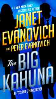 The Big Kahuna by Janet Evanovich