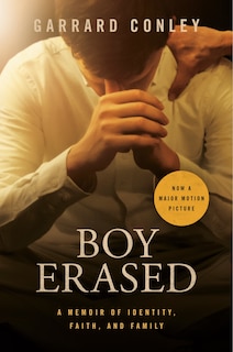 Front cover_Boy Erased (movie Tie-in)
