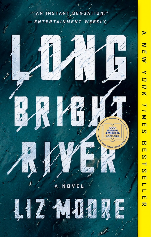 Long Bright River: A GMA Book Club Pick (A Novel)