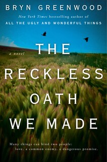 Front cover_The Reckless Oath We Made