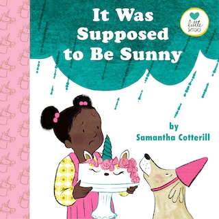 Front cover_It Was Supposed To Be Sunny