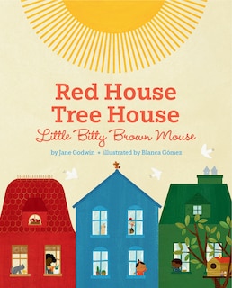 Front cover_Red House, Tree House, Little Bitty Brown Mouse