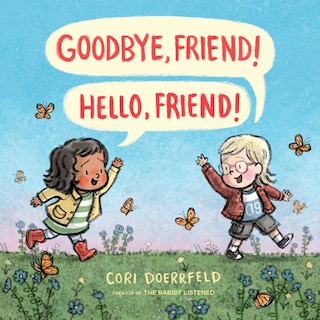 Front cover_Goodbye, Friend! Hello, Friend!