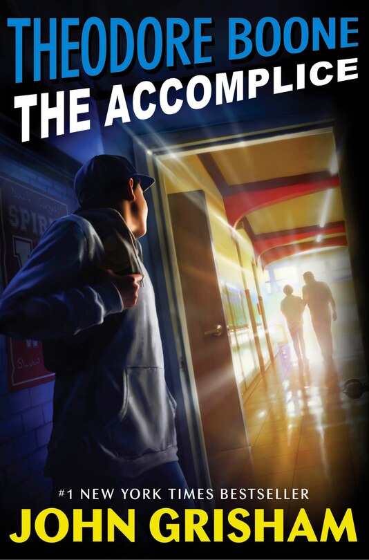 Front cover_Theodore Boone: The Accomplice